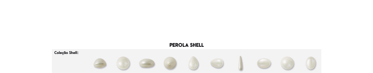 pérolas shell